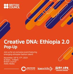 Creative DNA Ethiopia 2.0 Pop-Up Showcases Bold & Innovative DesignsJoin Us for an Exclusive Event Featuring Emerging Ethiopian Fashion Talent